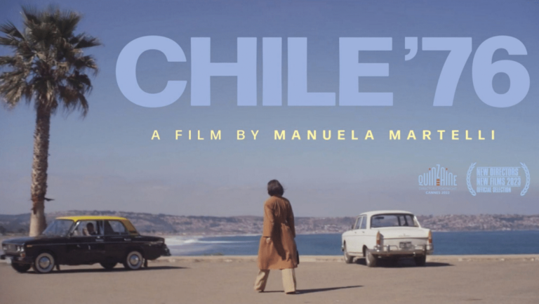 Catch the Premiere of Manuella Martelli’s Debut Film ‘Chile ‘76’ In Austin This August
